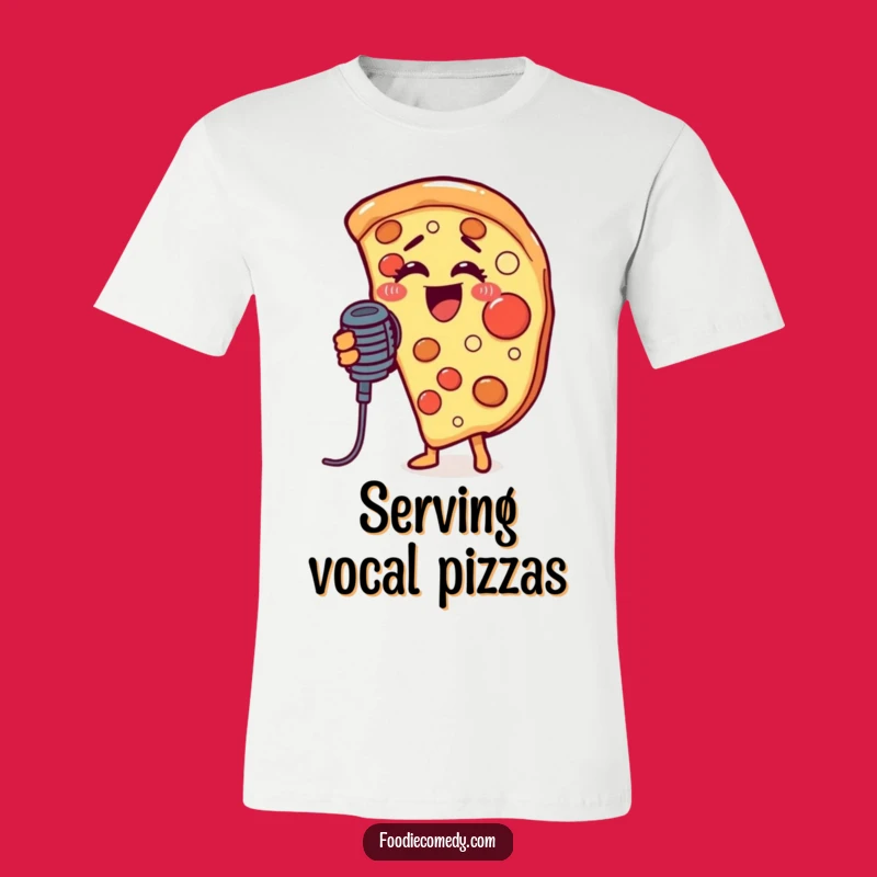 Funny Singing Pizza Slice T-Shirt: Rock Your Style with Musical Flavor!