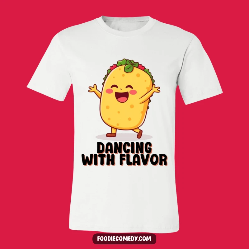 Funny Taco Salsa Dance T-Shirt: Fiesta Fun Tee, Unique Gift Idea