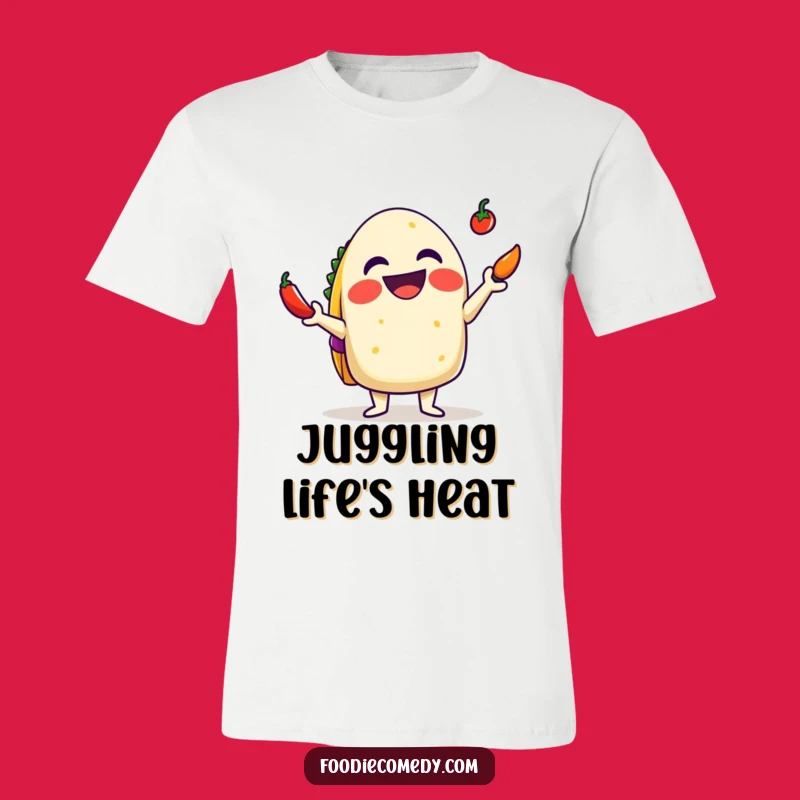 Funny Taco T-Shirt: Juggling Chili Tee, Hilarious Spicy Mexican Apparel Gift