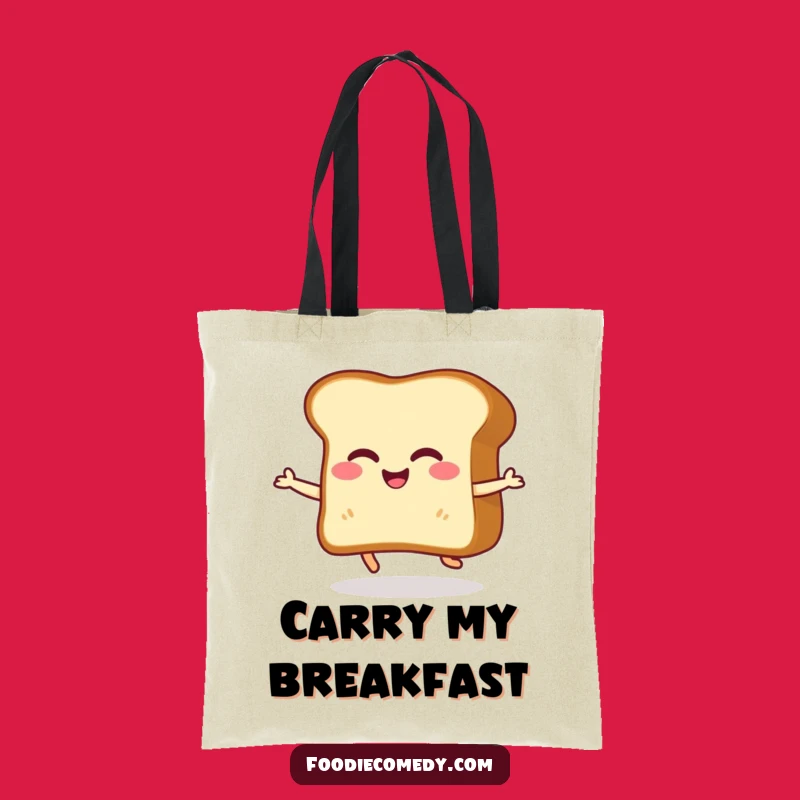 Funny Toast Tote Bag: Giggling Shuffle Dance - Humorous Carry-All Gift