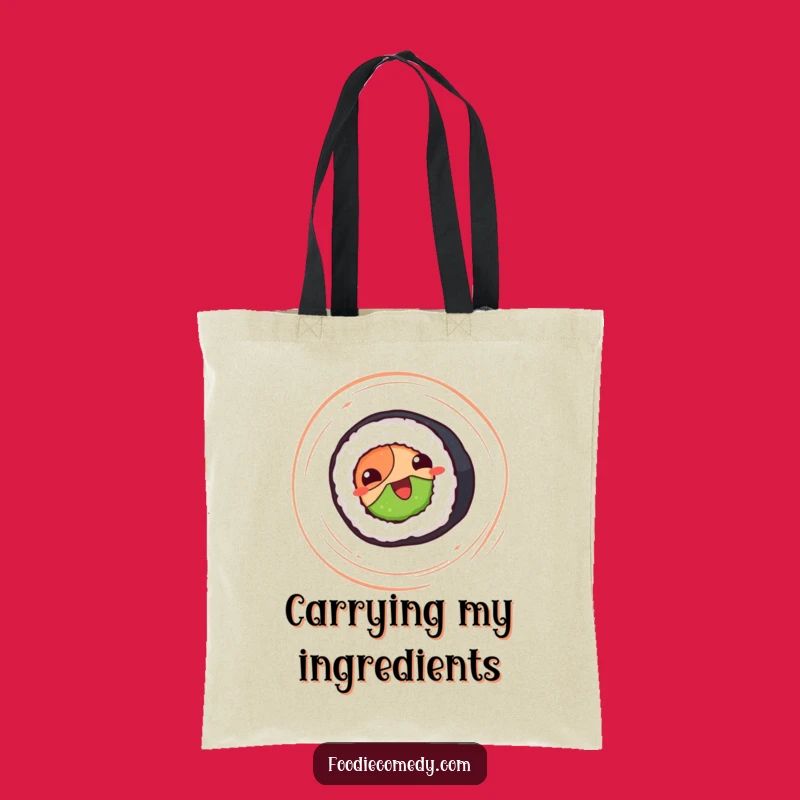 Funny Sushi Roll Tote Bag: Carry Your Joy, Perfect Accessory Gift