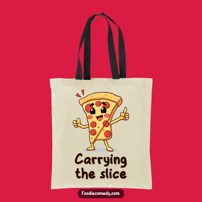Funny Pizza Slice Hero Tote: Mighty Food Carrier, Perfect Funny Gift for Errands